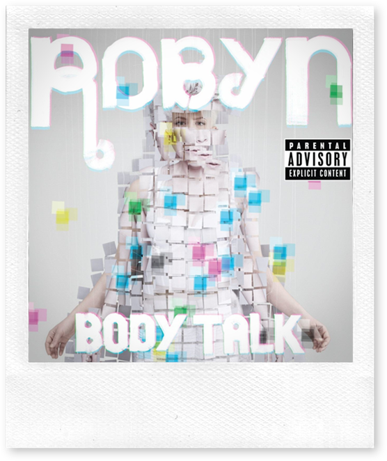 Robyn body talk pt 1 download torrent 2017